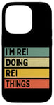 Coque pour iPhone 14 Pro Citation personnalisée humoristique I'm Rei Doing Rei Things