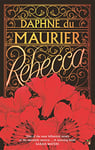 Rebecca: The bestselling classic and unforgettable gothic thriller (Virago Modern Classics Book 13)