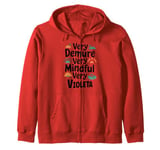 VIOLETA Personalized Very Demure Very Mindful VIOLETA Name Zip Hoodie