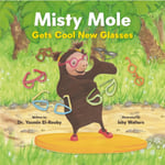 Misty Mole Gets New Glasses (häftad, eng)