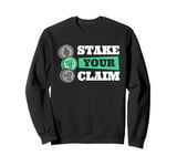 Stake Your Claim Cryptocurrency Blockchain Wallet Altcoins Sweatshirt