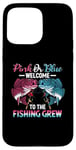 iPhone 15 Pro Max Gender Reveal Pink Or Blue Welcome To The Fishing Crew Case