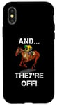 iPhone X/XS And They're Off Horse Racing Games Funny Sports Fan Gift Case