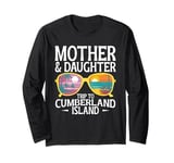 Mother & Daughter Trip Summer Vacation Cumberland Island Long Sleeve T-Shirt