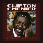 Clifton Chenier &amp; His Red Hot Louisiana Band  Live At Tipitina&#039;s / June 7 1980  Rusty Marble  LP/Vinyl