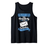 Somebody Else Can Deliver The Mail Funny Retired Postman Tank Top