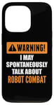 Coque pour iPhone 13 Pro Attention, je peux parler spontanément de combat robotique