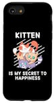 iPhone SE (2020) / 7 / 8 Cute Kitten Is My Secret To Happiness Kitten Lover Case