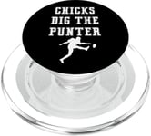 Chicks Dig The Punter Punt Kick Player Inscription graphique amusante PopSockets PopGrip pour MagSafe