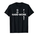 Hard Work God First Motivation T-Shirt