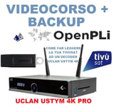 Sauvegarde Openpli Konfigurierte Tivùsat pour Uclan Ustym 4K Pro Sur Clé USB