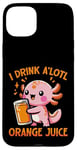 Coque pour iPhone 15 Plus Je bois du jus d'orange A'lotl Funny Axolotl Kawaii