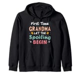 First Time Grandma Let the Spoiling Begin New 1st Time Nana Zip Hoodie