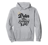 Peter The Birthday King Happy Birthday Shirt Men Boys Teens Pullover Hoodie