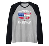 I Stand For The Flag And Kneel For The Cross America Patriot Raglan Baseball Tee