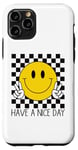 Coque pour iPhone 11 Pro Have a Nice Day, sourire rétro des années 70, visage souriant à carreaux