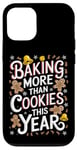 iPhone 12/12 Pro Baking More Than Cookies This Year Xmas Maternity Christmas Case