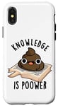 Coque pour iPhone X/XS Knowledge Is Poo-wer Jeu de mots amusant