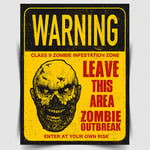 WARNING ZOMBIE INFESTATION METAL WALL SIGN/PLAQUE Retro/Vintage poster 