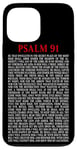 iPhone 13 Pro Max Psalms 91 Full KJV Bible Verse Protection & Safety Blessing Case