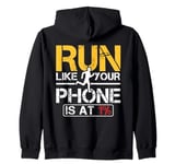 Run Like Your Phone Is At 1 Percent Cross Country Running Zip Hoodie