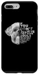 Coque pour iPhone 7 Plus/8 Plus If You Don't Believe They Have Souls Shih Tzu Portrait de chien