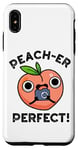 Coque pour iPhone XS Max Jeu de mots Peacher Perfect Funny Peach