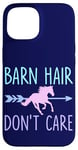 Coque pour iPhone 15 Équitation Barn Hair Don't Care Funny Equestrian Rider