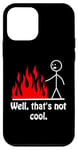 Coque pour iPhone 12 mini Well That's Not Cool Figurine humoristique en forme de bâton