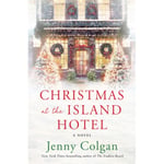 Christmas at the Island Hotel (inbunden, eng)