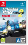 Autobahn Police Simulator 2 (Nintendo Switch)