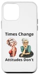 Coque pour iPhone 12 mini Pin-up Girl Young And Older Times Change Attitudes Don't