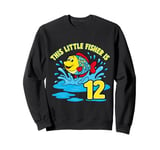 This Little Fisher Is 12 Year Old Girl Boy Birthday Fishing Sweatshirt