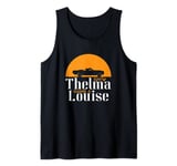 Every Thelma Needs A Louise - Best Friends Tank Top