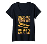 Womens Probably Thinking About the Roman Empire Ancient Rome Map V-Neck T-Shirt