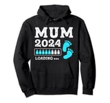 Mum 2024 Loading - Future Mommy Mama Expecting Mother To Be Pullover Hoodie