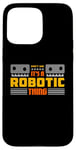 iPhone 15 Pro Max It's A Robotic Thing Robots Artificial Intelligence Robotics Case