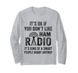 Amateur Ham Radio Operator CB Radio Enthusiast Ham Radio Dad Long Sleeve T-Shirt