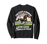 I Like Hanoverian Horse Design Sweatshirt