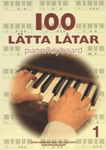 100 Lätta låtar piano/keyboard nr 1