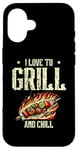 Coque pour iPhone 16 I Love To Grill And Chill Griller Cook BBQ Griller Barbecue