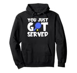 Ping Pong - You Just Got Served Pullover Hoodie