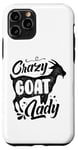 iPhone 11 Pro Crazy Goat Lady Mom Mama Case