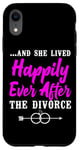 iPhone XR Happy Divorce Party …And She Lived Happily Ever After The Case