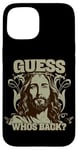 Coque pour iPhone 15 Guess Who’s Back Jesus Tee