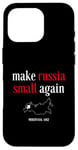 iPhone 16 Pro Make Russia Small Again Official Make Russia Small Again Case