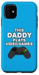 Coque pour iPhone 11 Ce papa joue aux jeux vidéo