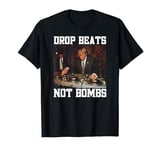 DJ Trump Scratching Vinyl Turntables Drop Beats Not Bombs T-Shirt