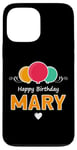 iPhone 13 Pro Max Happy Birthday saying Mary Case