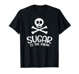 Sugar Is The Enemy - Funny Keto Shirt - Ketosis Diet T-Shirt